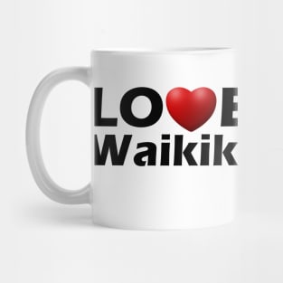 LOVE Waikiki Mug